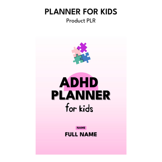 ADHD Kids Planner with PLR Rights – Printable Digital Organizer for Children